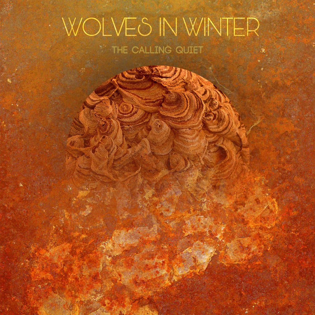 Wolves In Winter – The Calling Quiet