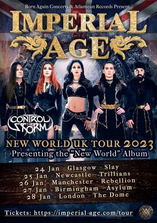 Imperial Age, Control The Storm – ‘The Dome’, London (England)
