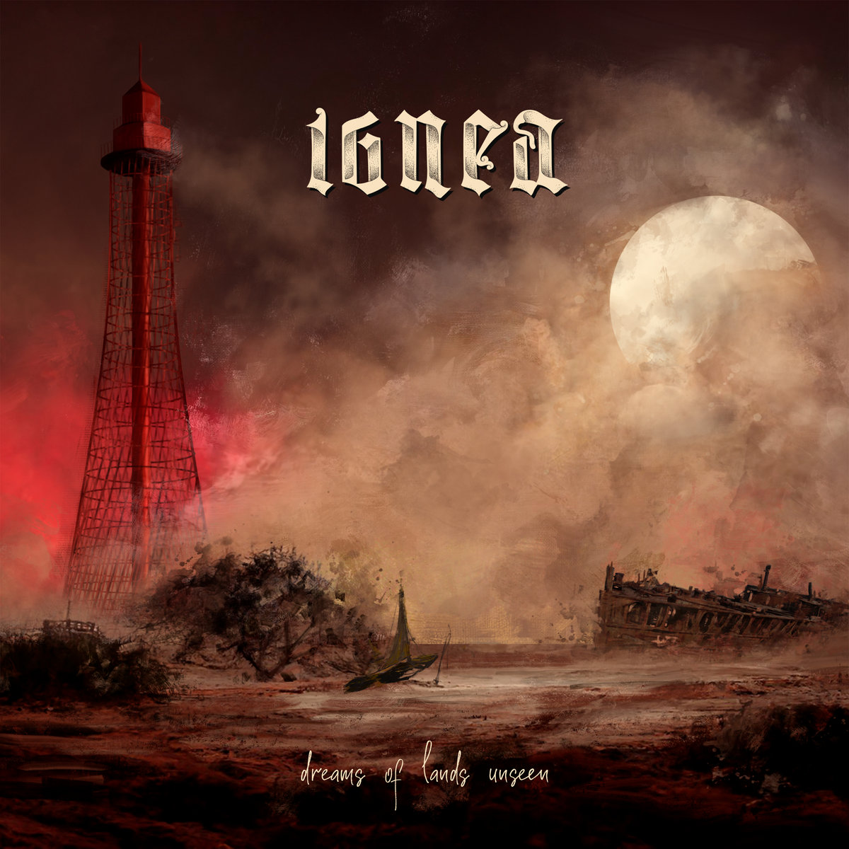 Ignea – Dreams of Lands Unseen