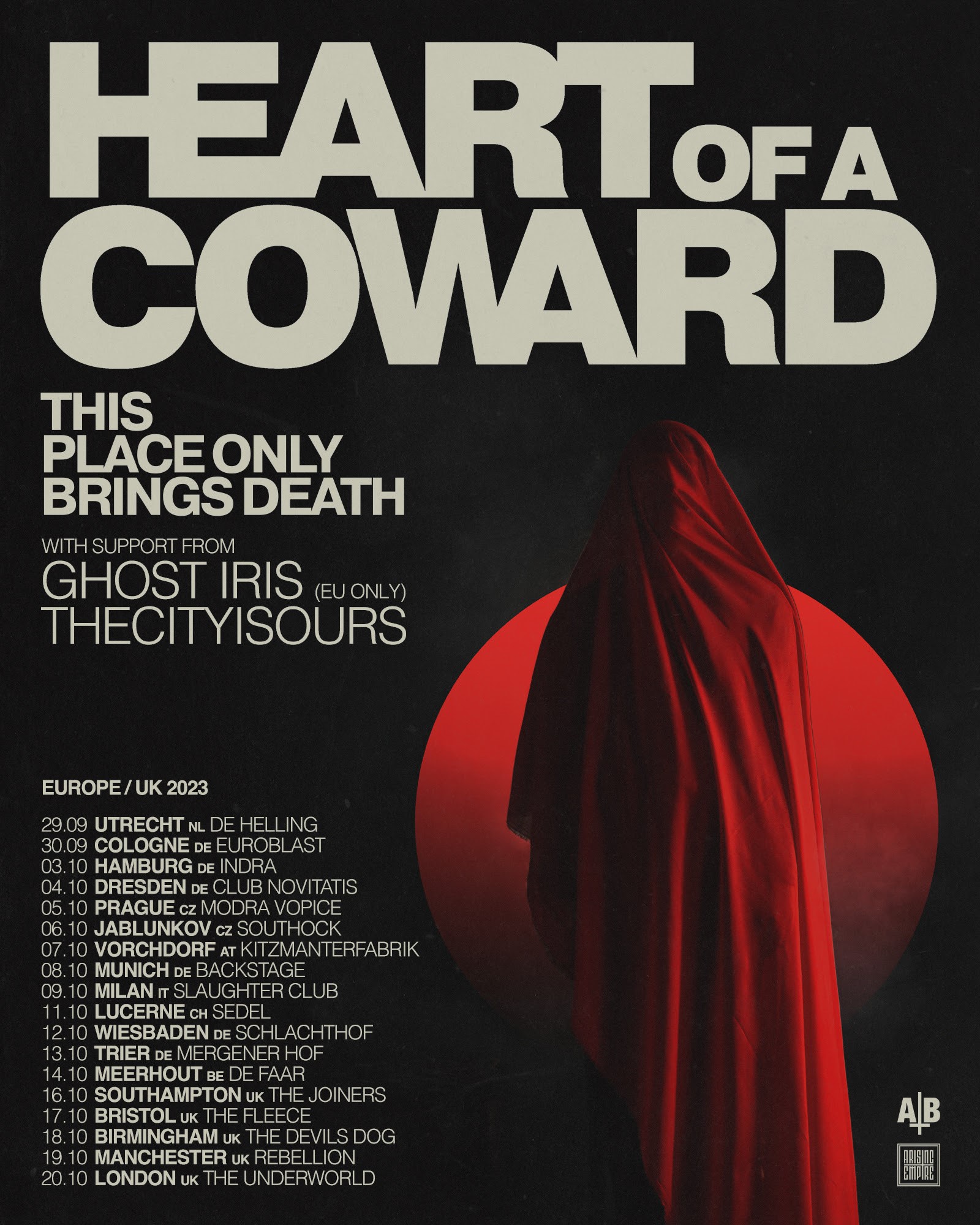 Heart of a Coward – This Place Only Brings Death Tour 2023